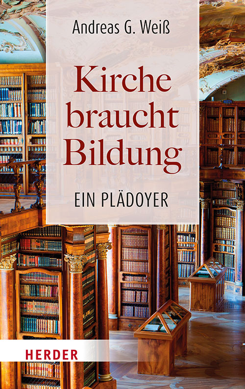 Kirche braucht Bildung: Bildrechte: Verlag Herder