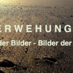 Verwehungen Klang der Bilder - Bilder der Klänge